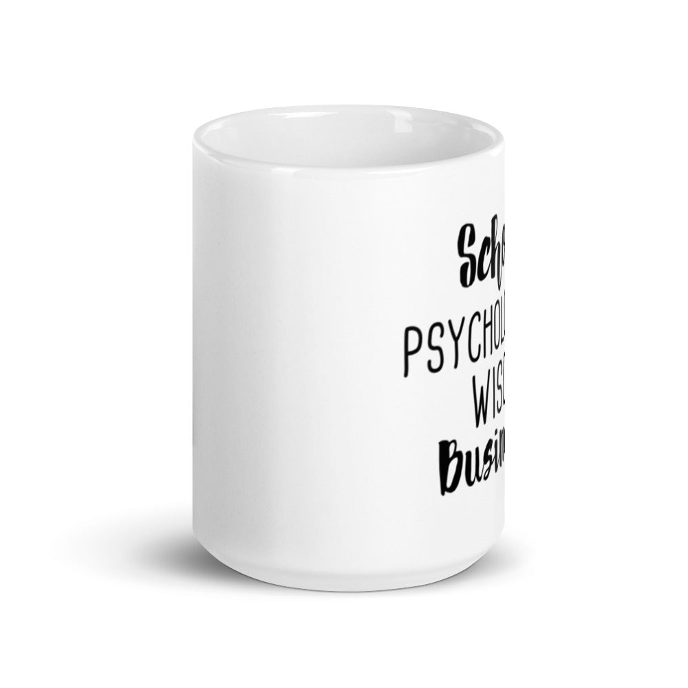 School Psychology White glossy mug - SchoolStaffMerch -  - SchoolStaffMerch